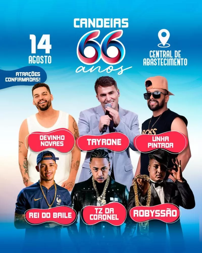 Aniversário de Candeias terá shows de Tayrone, Deivinho, Tz da Coronel, Unha Pintada Robyssão e Rei do Baile