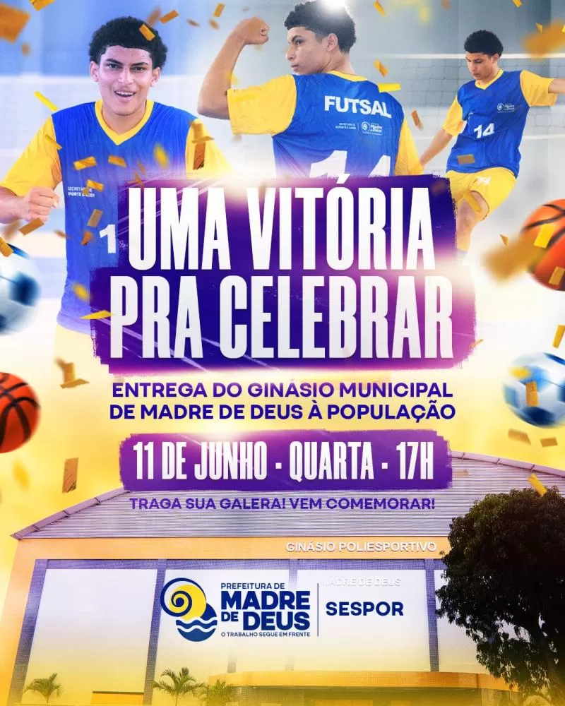Prefeito Dailton Filho entrega ginásio totalmente modernizado e reforça compromisso com o esporte em Madre de Deus